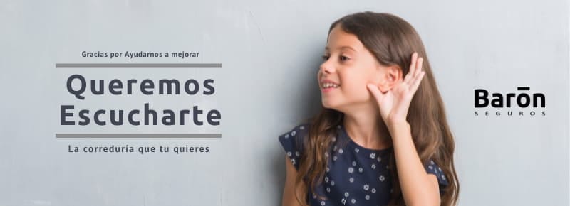 queremos escucharte baron seguros